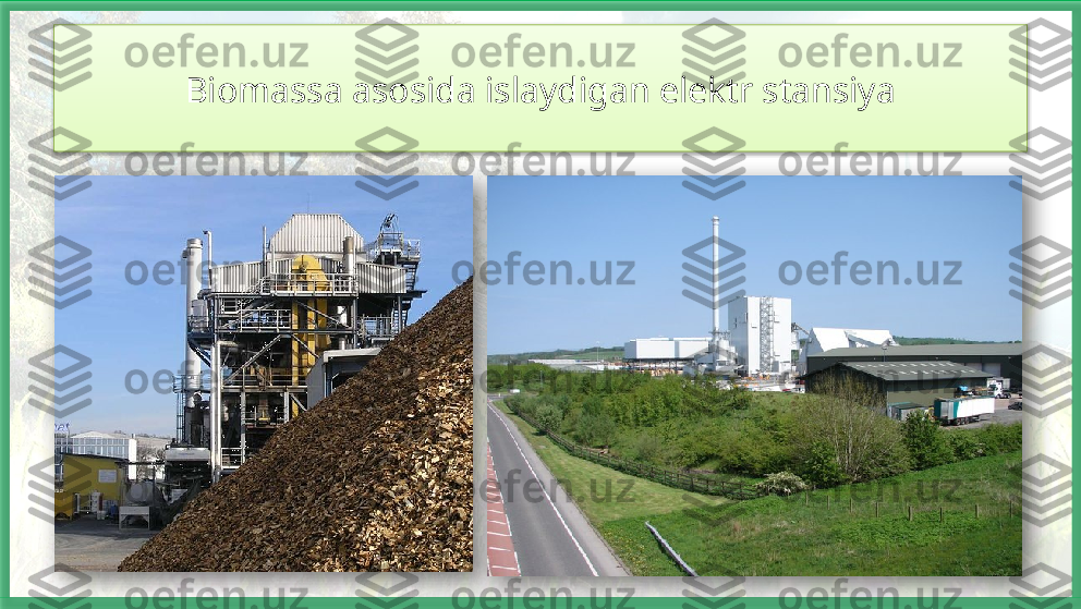 Biomassa asosida islaydigan elektr stansiya     