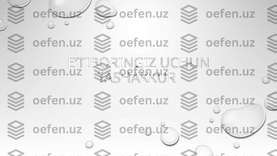 EʼTIBORINGIZ UCHUN 
TASHAKKUR  