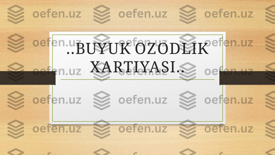 ..BUY UK OZ ODLIK 
X ARTIYASI.. 