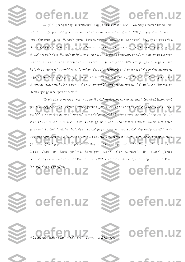 1001   yilning   sentyabr   oyida   Saraxs   yakinidagi   jangda   Muntasir   kushini   Gaznaviylar   tomonidan   tor-mor
kilindi.   U   bu   jangda   uzining   kup   lashkarboshilaridan   va   askarlaridan   ajraldi.   1003   yilning   yozida   bir   kancha
maglubiyatlardan   sung   Muntasir   yana   Movarounnaxrga   kaytdi   va   kuchmanchi   Saljukiylar   yordamida
Kopaxoniylarga   zarba   bermokchi   buldi.   Elik   Nasr   bundan   xabar   topib,   uz   kushini   bilan   Samarkandga   yakinlashdi.
Al-Utbining   yozishicha,   Muntasir   va   Saljukiylar   kechkurun   Koraxoniylarga   tusatdan   xujum   kilganlar   va   dushman
kushinini   bir   kismini   kirib   tashlaganlar,   kup   asirlarni   kulga   kiritganlar.   Katta   xarbiy   uljalarni   kulga   kiritgan
Saljukiylar,   keyinchalik   uzlarining   bu   ishlaridan   afsuslanib   Koraxoniylar   bilan   alokalarini   yaxshilashga   xarakat
kilganlar.   Muntasir   Saljukiylarning   bu   ishlaridan   gumonsirab   uziga   sodik   jangchilar   bilan   Amudaryodan   utib
Xurosonga   ketgan   va   Sulton   Maxmud   bilan   uz   alokalarini   yaxshilashga   xarakat   kildi   va   Sulton   Maxmuddan
Koraxoniylarga karshi yordam suradi 43
.
1004 yilda Xorazmshoxdan maglub bulgan Muntasir yana Movarounnaxrga kaytdi. Dabusiya (Kattakurgon)
yakinida   uning   kushinlari   tusatdan   Koraxoniylarga   xujum   kilib,   ularni   tor-mor   kildi   Bu   galaba   Movarounnaxr
axolisining   Koraoniylarga   karshi   xarakati   boshlanishiga   turtki   buldi.   Samarkand   gaznaviylarining   boshligi   Ibn
Alamdor   uzining   uch   ming   kushiii   bilan   Muntasirga   kelib   kushildi.   Samarkand   shayxlari   300   ta   kurollangan
gulomlarni   Muntasir   junatdilar.   Saljukiylar   Muntasirga   yordamga   keldilar.   Muntasirning   xarbiy   kudratini   oshib
borayotganligini kurgan Elik Nasr tezda kushin tuplab unga zarba bermokchi buldi.   Lekin   Ustrushonadagi Burgaza
(Burnamada) kishlogi yadinida uning kushinlari Maglub buldi, va orkaga chekindi. Elik Nasr yana kup sonli kushin
tuplab   Jizzax   va   Xovos   yadinida   Somoniylar   kushini   bilan   tuknashdi.   Xal   kiluvchi   jangda
Muntasirninglashkarboshilaridan   biri  Xasan   ibn   Tarik  5000   kushini  bilan  Koraxoniylar  tomoniga  utib   ketdi.   Xasan
ibn Tarikning bu xiyonati va
43
 CargyggaeB Ba 6omrçagap. Ÿ36eKHcroH Tapnxn. - T,: 1997, -1426. 