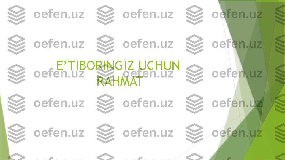 E’TIBORINGIZ UCHUN 
RAHMAT                 