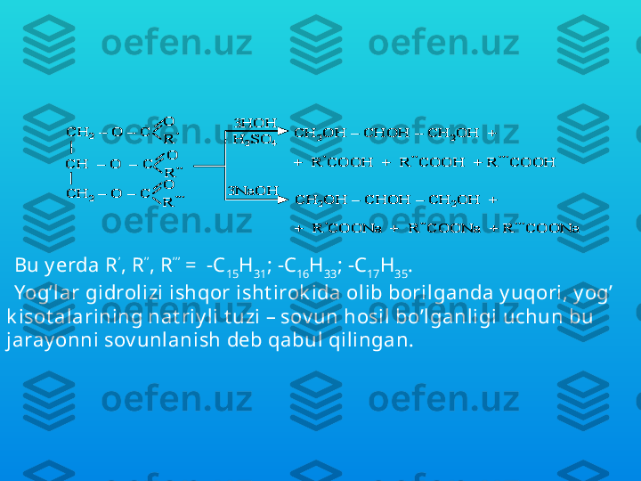 Uch at omli spirt larning birichi v ak ili glit serin hisoblanadi. 
Glit serin sanoat da y og’ v a moy lardan, propilen y ok i 
at set ilendan foy dalanib olinadi. 
Y o g’ v a moy lardan glit serin quy idagicha olinadi:CH	2	–	O 	–	C	
CH  	–	O  	–	C	
CH	2	–	O 	–	C	
O
O
O
R	’’	
R	’’’	
R	’	
3HOH
H	2SO	4	
3NaOH	
CH	2OH 	–	CHOH 	–	CH	2OH  +  	
+  R	’COOH  +  R	’’COOH  + R	’’’	COOH	
CH	2OH 	–	CHOH 	–	CH	2OH  +  	
+  	R	’COONa  	+  	R	’’COONa  	+ 	R	’’’	COONa	
CH	2	–	O 	–	C	
CH  	–	O  	–	C	
CH	2	–	O 	–	C	
O
O
O
R	’’	
R	’’’	
R	’	
3HOH
H	2SO	4	
3NaOH	
CH	2OH 	–	CHOH 	–	CH	2OH  +  	
+  R	’COOH  +  R	’’COOH  + R	’’’	COOH	
CH	2OH 	–	CHOH 	–	CH	2OH  +  	
+  	R	’COONa  	+  	R	’’COONa  	+ 	R	’’’	COONa
Bu y erda R ’
, R ’’
, R ’’’
 =  -C
15 H
31 ; -C
16 H
33 ; -C
17 H
35 .
Yog’lar gidrolizi ishqor isht irok ida olib borilganda y uqori, y og’ 
k isot alarining nat riy li t uzi – sov un hosil bo’lganligi uchun bu 
jaray onni sov unlanish deb qabul qilingan. 