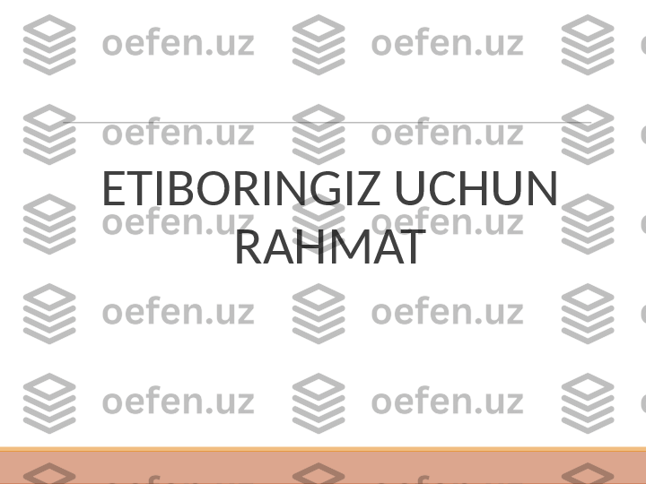 ETIBORINGIZ UCHUN 
RAHMAT 