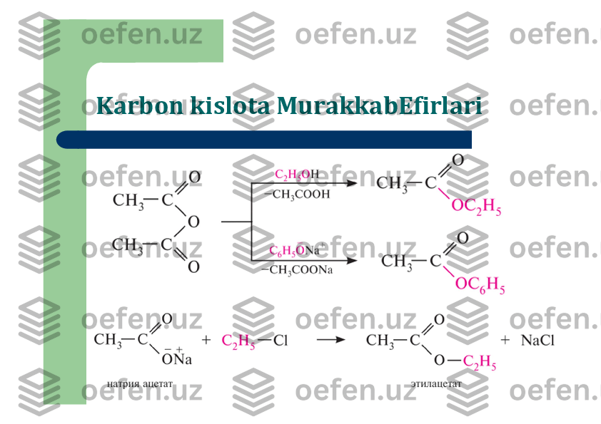 Karbon kislota MurakkabEfirlari 