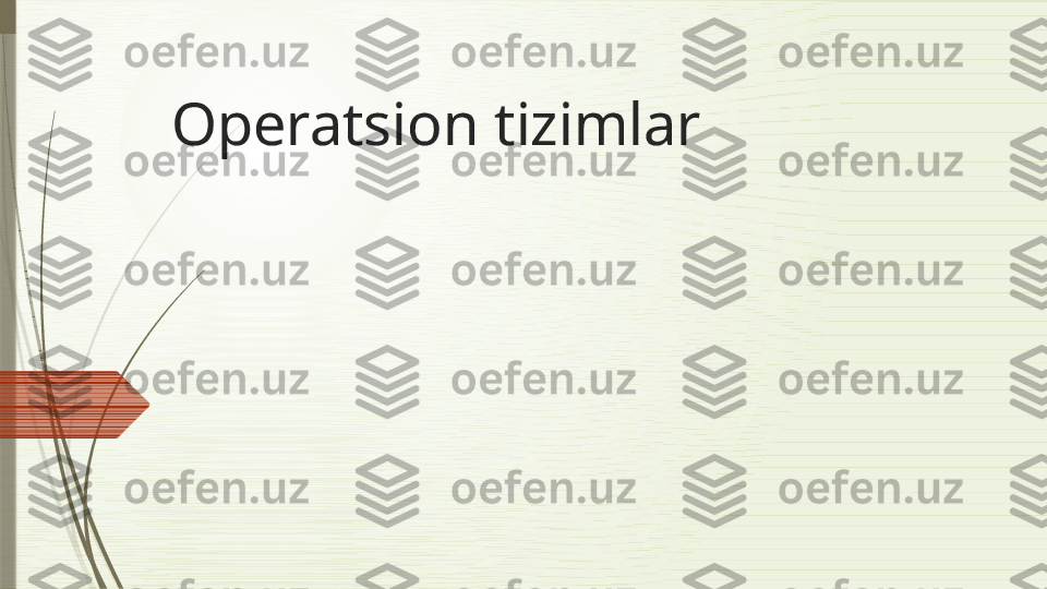 Operatsion tizimlar              