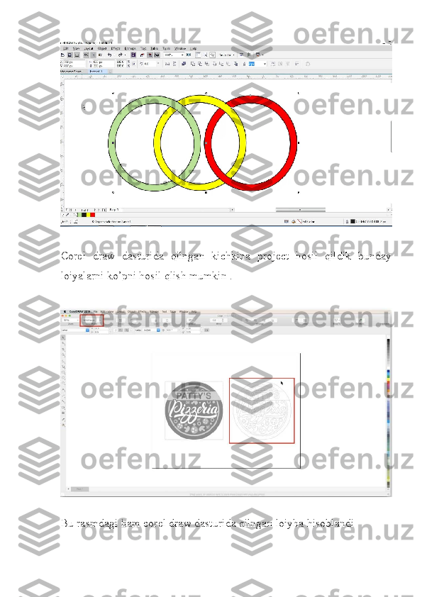 Corel   draw   dasturida   qilngan   kichkina   project   hosil   qildik   bunday
loiyalarni ko’pni hosil qlish mumkin .
 
Bu rasmdagi ham corel draw dasturida qilngan loiyha hisoblandi 