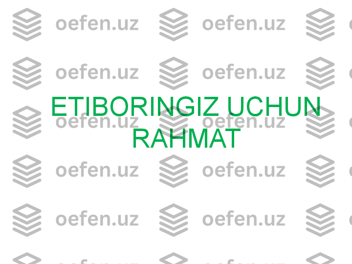 ETIBORINGIZ UCHUN
  RAHMAT  