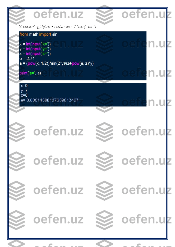 Masalaning Python dasturlash tilidagi kodi: 