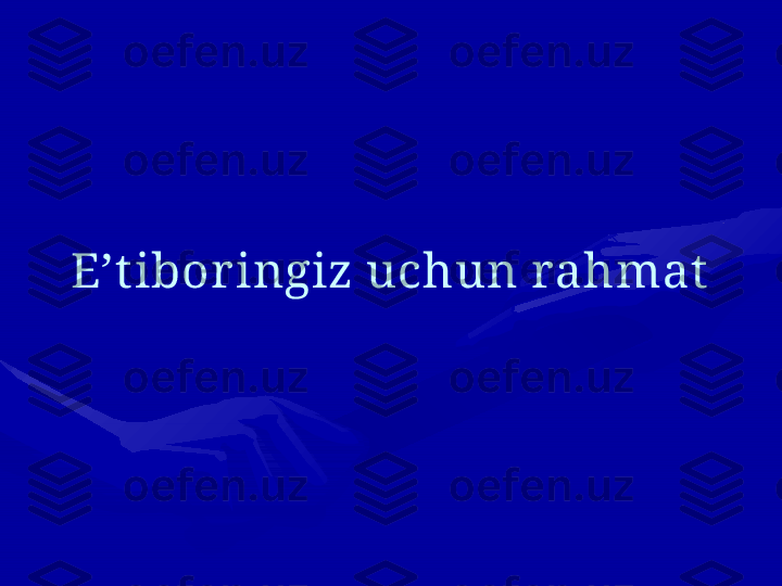 E’t ibor ingiz uchun rahmat 