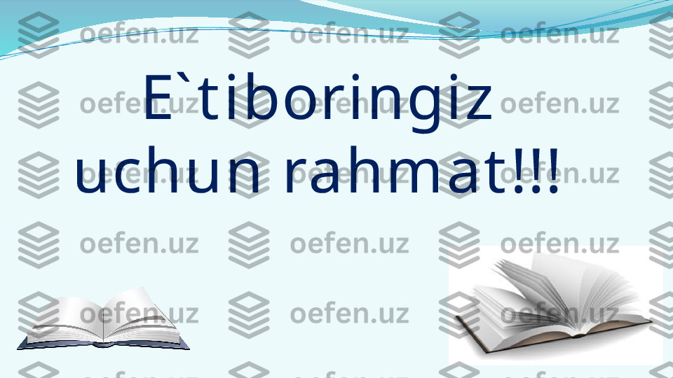 E` t iboringiz 
uchun rahmat !!! 