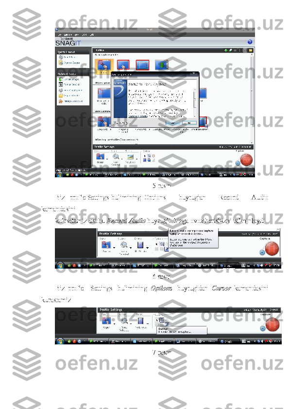 5-rasm
Biz    profie   Settings   bulimining Options   buyrugian   Record   Audio
kamandasini 
ko’rsatamiz ushbu   Record   Audio  buyrug’i   bizga  ovoz berishizni   ta’minlaydi
6-rasm
Biz   profie     Settings   bulimining   Options   buyrugidan   Cursor   kamandasini
kurastamiz
7-rasm 