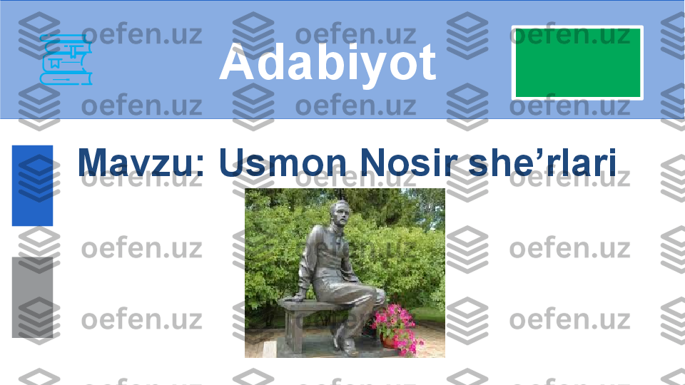 Mavzu:  Usmon Nosir she’rlari Adabiyot 