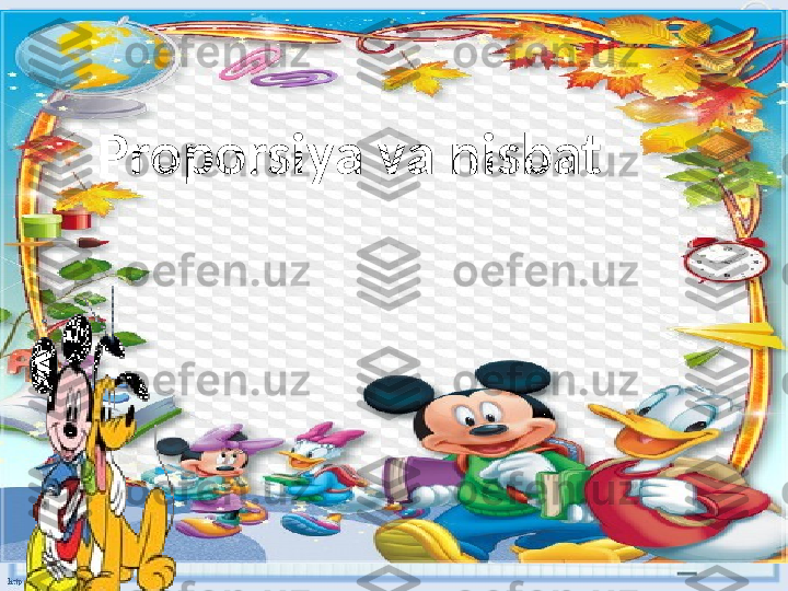 Proporsiya va nisbat  