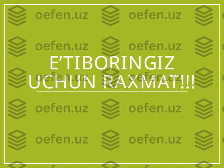 E ʼ TIBORIN GI Z 
UCHUN  RAX MAT!!! 