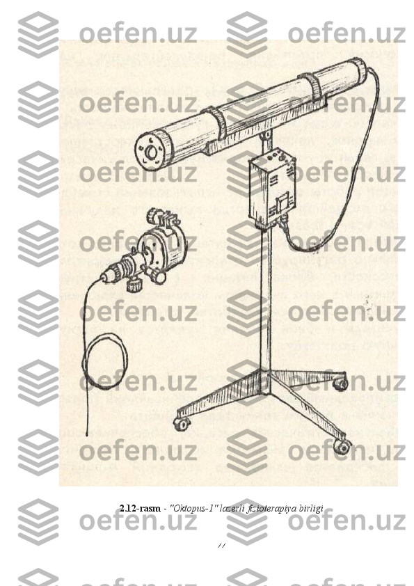 2.12-rasm  -  "Oktopus-1" lazerli fizioterapiya birligi
44 
