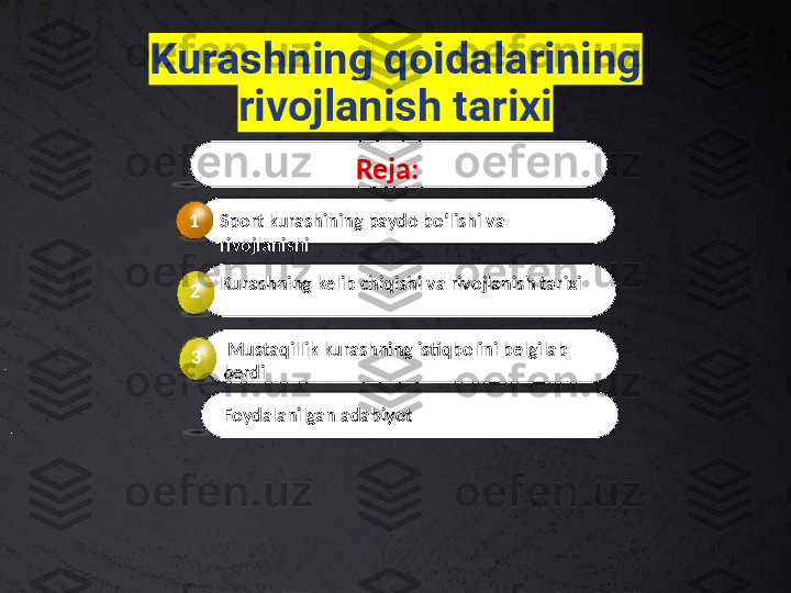 Kurashning  qoidalarining  
rivojlanish tarixi
Sport kurashining paydo bo‘lishi va 
rivojlanishi1
Kurashning kelib chiqishi va rivojlanish tarixi
2 Reja:
  Mustaqillik kurashning istiqbolini belgilab 
berdi3
Foydalanilgan adabiyot 