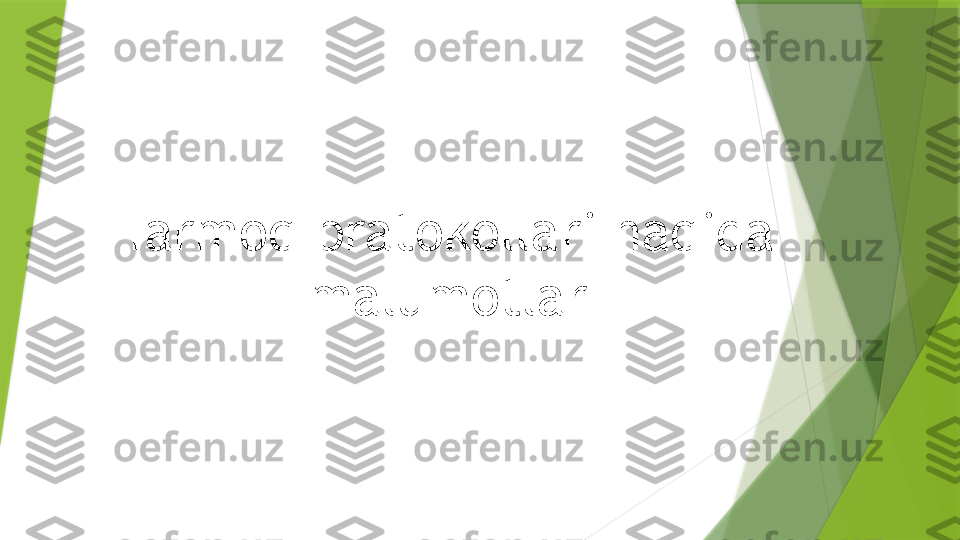 Tarmoq pratokollari haqida 
malumotlar                 