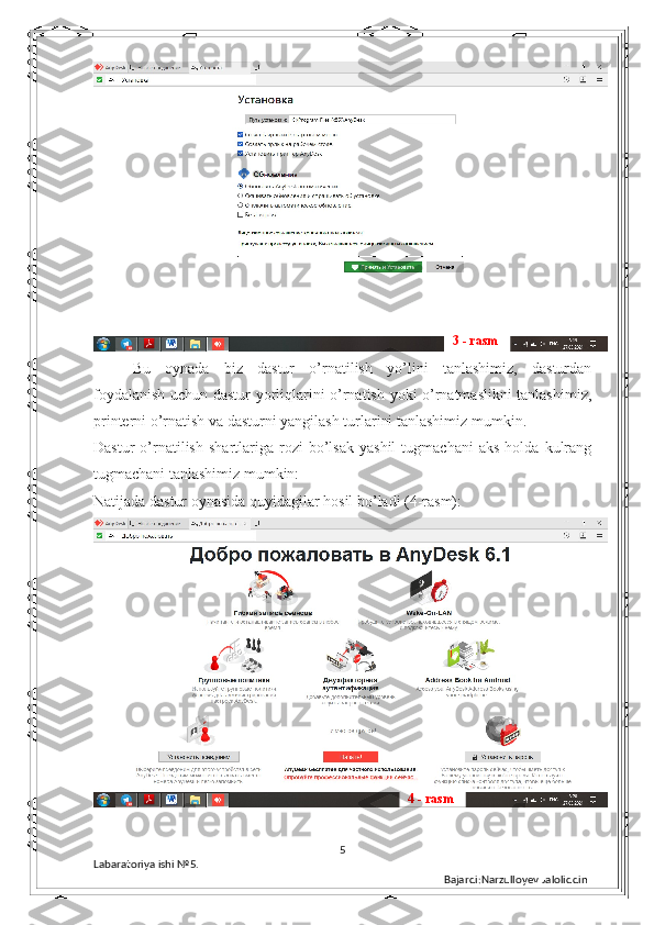   Bu   oynada   biz   dastur   o’rnatilish   yo’lini   tanlashimiz,   dasturdan
foydalanish uchun dastur yorliqlarini o’rnatish yoki o’rnatmaslikni tanlashimiz,
printerni o’rnatish va dasturni yangilash turlarini tanlashimiz mumkin.
Dastur   o’rnatilish   shartlariga   rozi   bo’lsak   yashil   tugmachani   aks   holda  kulrang
tugmachani tanlashimiz mumkin: 
Natijada dastur oynasida quyidagilar hosil bo’ladi (4-rasm): 
5
Labaratoriya ishi  № 5.  
Bajardi:Narzulloyev Jaloliddin 3 - rasm
4 - rasm 