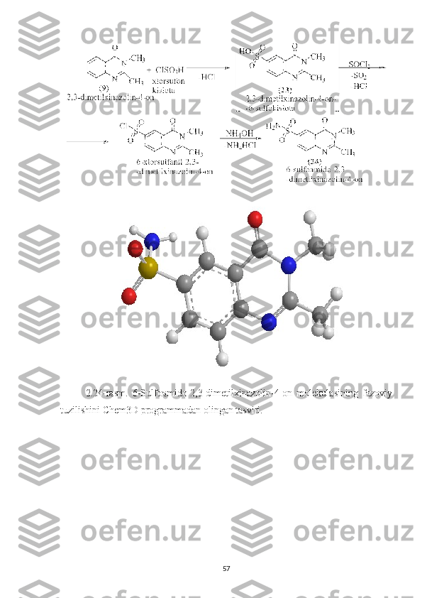 2.24 -rasm.   6-Sulfoamido-2,3-dimetilxinazolin-4-on   m olekulasining   fazoviy
tuzilishini Chem3D programmadan olingan tasviri.
57 