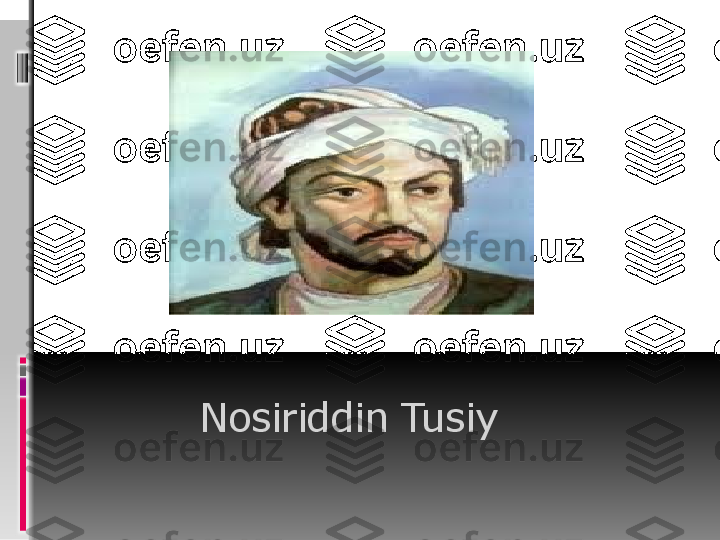           Nosiriddin Tusiy 