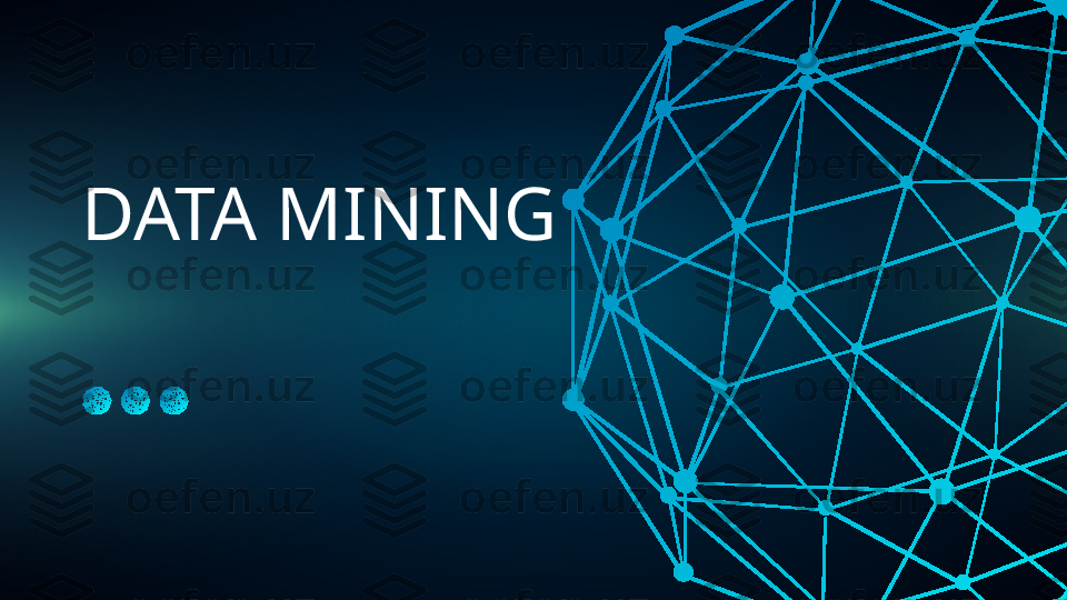 DATA MINING 