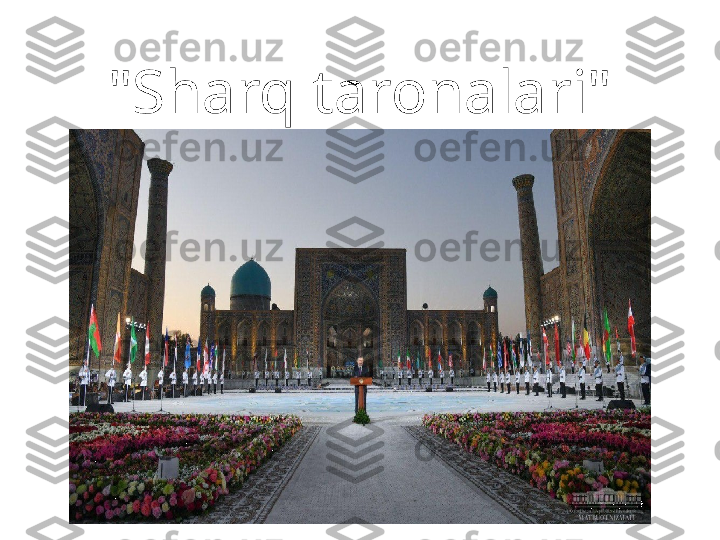 "Sharq taronalari" 