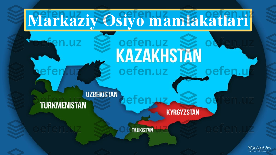 Markaziy Osiyo mamlakatlari  