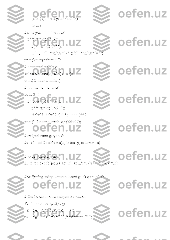         print(u,'Iteratsiyalar soni:',k)
        break
# aniq yechimni hisoblash
for i in range(N1+1):
    for j in range(N2+1):
        u1[i,j]=(1+math.sin(x[i]))*(1+math.sin(y[j]))
print('aniq yechim',u1)
# c normani aniqlash        
deltac=np.max(np.abs(u - u1))
print('C norma',deltac)
# L2 normani aniqlash
deltal2=0
for i in range(1,N1+1):
    for j in range(1,N2+1):
        deltal2=deltal2+(u1[i,j]-u[i,j])**2
print('L2 norma',math.sqrt(deltal2))
# natijani excelga yozish
#u_df = pd.DataFrame(u, index=y, columns=x)
# Excel fayliga yozish
#u_df.to_excel("gauss_seidel_solution.xlsx", index=True)
#Natijaning oxirgi ustunini Excelga eksport qilish
    
# Grafik ko'rinishda natijani ko'rsatish
X, Y = np.meshgrid(x, y)
fig = plt.figure(figsize=(10, 7))
ax = fig.add_subplot(111, projection='3d') 