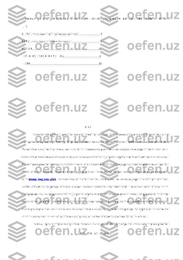 II. NAZARIY   QISIM.   O‘QUV   KURSLARI   BILAN   SHUG‘ULLANUVCH I   KOMPANIYA     MA’LUMOTLAR     BAZASINI   TASHKIL
ETISH
2.1. Ma’lumotlar bazasining inflogik va datalogik modeli ……………….……13
2.2  Ma’lumotlar bazalarini   ishlab chiqish asoslari …………………………….16
XULOSA ……………………………………………………………………....20
FOYDALANILGAN  ADABIYOTLAR ……………………………………..21
ILOVA ……………………………………………………………………...…22
KIRISH
O‘zbekiston Respublikasi Oliy va o‘rta maxsus ta’lim   vazirligi huzuridagi  Ta’lim muassasalari o‘quv kurslarini joriy etish va ularning
sonini yanada ko‘paytirish bo‘yicha   2012 yil 25 iyuldagi O‘zbekiston Respublikasi Vazirlar Mahkamasining 228-son qarori   asosida tashkil topgan.
Markaz   o‘quv   kurslari   va   o‘rta   maxsus,   kasb-hunar   ta’limi   muassasalarida   yuqori   texnologik   darajada   o‘quv   jarayonini   tashkil   etish   uchun
elektron o‘quv-metodik va axborot-kutubxona resurslari hamda axborot tizimlarini joriy etish bo‘yicha muvofiqlashtiruvchi tashkilot hisoblanadi.
Markazning asosiy vazifasi masofadan turib o‘qitishni   tashkil qilish , o‘quv kurslari tizimida o‘quv jarayonlarini avtomatlashtirish va aholiga sifatli
xizmat   ko‘rsatish   maqsadida   interaktiv   xizmatlarini   joriy   qilishdan   iborat.   Markaz   faoliyati   axborot   kommunikatsiya   texnologiyalarini
ta’lim   tizimiga   keng	
  joriy   qilish ,   mamlakatimizda   ta’lim   sifatini   oshirish ,   o‘quv   kurslari   va   boshqaruv   jarayonini   shaffofligini   ta’minlash,
professor-o‘qituvchilar   faoliyatidagi   ko‘p   takrorlanadigan   harakatlarni   qisqartirish   orqali   vaqtni   to‘g‘   ri   va   samarali   tashkil   qilishda   muhim
ahamiyatga ega.   Butun dunyoda	
  elektron ta’limni joriy qilish   bo‘yicha keng ko‘lamli ishlar amalga oshirilmoqda. Hozirgi davrda ta`lim tizimiga
elektron   ta'limni   joriy   qilish   mamlakatimizda   ta’lim   sifatini   rivojlangan   davlatlar   oliy   o‘quv   yurtlarining   darajasiga   olib   chiqish   hamda   zamon
bilan  tengma-teng  odimlash  uchun  ham dolzarb  hisoblanadi.  O‘quv  kurslarida har bir o‘quvchi  o‘zi  yoqtirgan   fan  bo‘yicha ta’lim  olishi  va o‘z
bilimini mustahkamlashi mumkin bo‘ladi. O‘quv kurslarida ma`alkali professor o‘qituvchilar arzon va sifatli ta`lim berishadi.
Individual   loyiha   ishining   dolzarbligi.   O‘quv   markazlari   bilan   shug‘ullanuvchi   Kompaniya   ma’lumotlar   bazasining   asosiy   vazifasi
PAGE   \* MERGEFORMAT1 