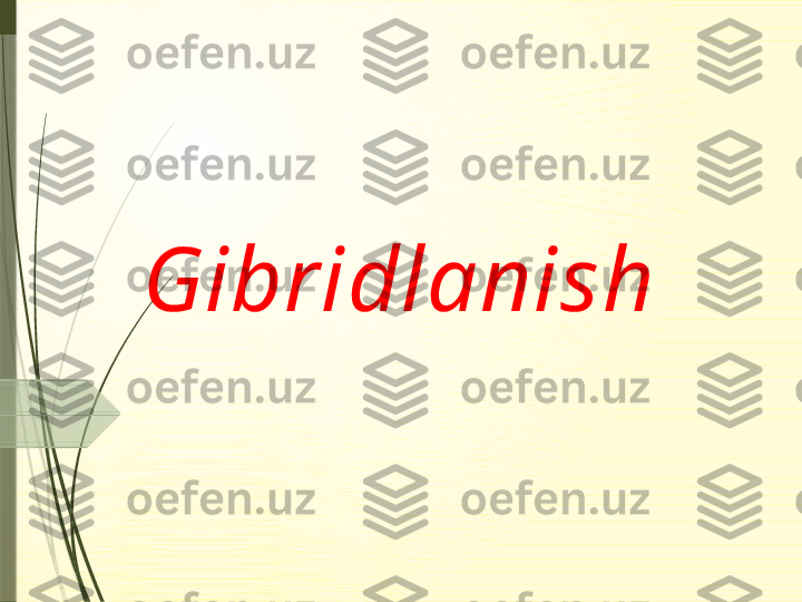 Gibridlanish              