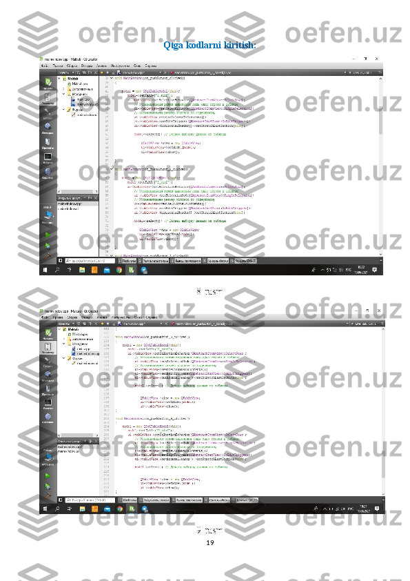 Qtga kodlarni kiritish:
8-rasm
9-rasm
19 