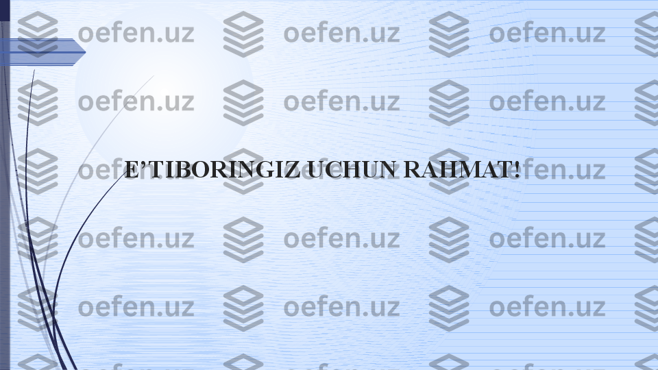 E’TIBORINGIZ UCHUN RAHMAT!              