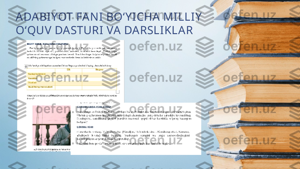 ADABI YOT FA NI  BO‘Y I CHA  MILLIY  
O‘QUV DASTURI VA DARSLIKLAR 