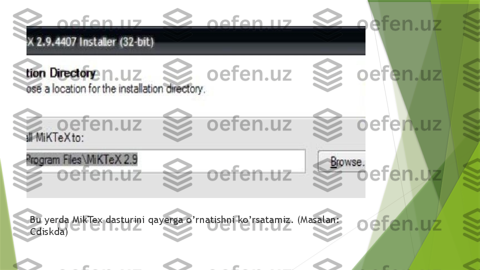 Bu yerda MikTex dasturini qayerga o’rnatishni ko’rsatamiz. (Masalan: 
Cdiskda)                 