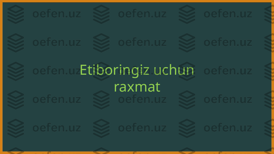 Etiboringiz uchun 
raxmat 