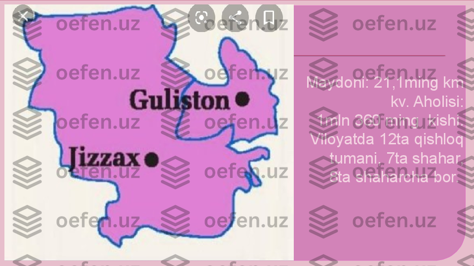Maydoni: 21,1ming km 
kv. Aholisi:
 1mln 360 ming  kishi. 
Viloyatda 12ta qishloq 
tumani, 7ta shahar,
8ta shaharcha bor.      
