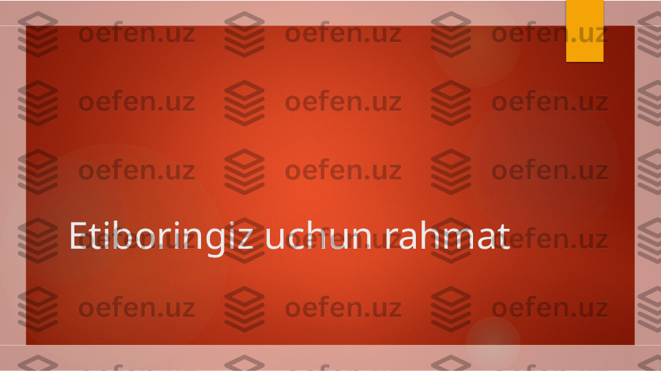 Etiboringiz uchun rahmat        