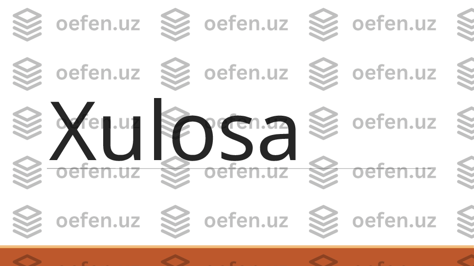 Xulosa 