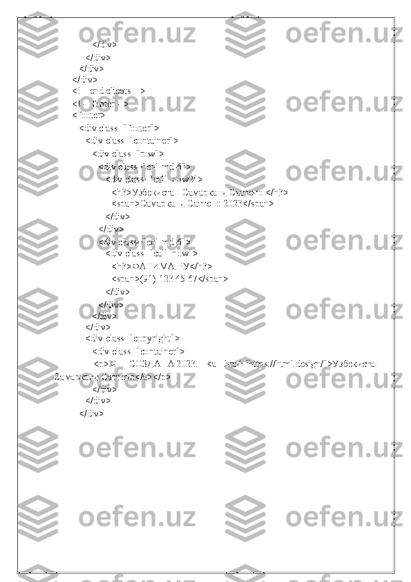 </div>
</div>
</div>
</div>
<!--   end   clients   -->
<!--   footer   -->
<footer>
<div   class="footer">
<div   class="container">
<div   class="row">
<div   class="col-md-6">
<div   class="call_now2">
<h3>Узбекистан   Самарканд   Саттепо   </h3>
<span>Самарканд   Саттепо   2023</span>
</div>
</div>
<div   class="col-md-6">
<div   class="call_now">
<h3>ФАТИМА.РУ</h3>
<span>(91)   123   45   67</span>
</div>
</div>
</div>
</div>
<div   class="copyright">
<div   class="container">
<p>© СОЗДАНА 2023. <a href="https://html.design/">Узбекистан
Самарканд   Саттепо</a></p>
</div>
</div>
</div> 