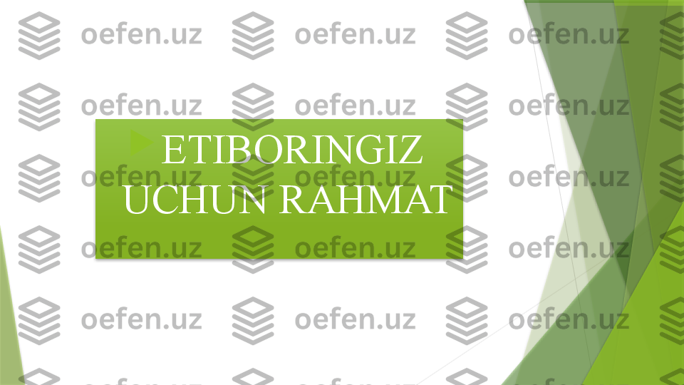 
ETIBORINGIZ 
UCHUN RAHMAT                  