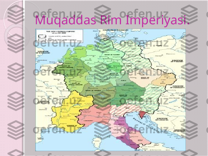 Muqaddas Rim Imperiyasi.       