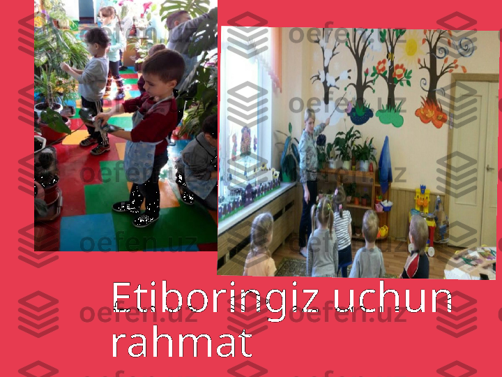 Etiboringiz uchun 
rahmat 