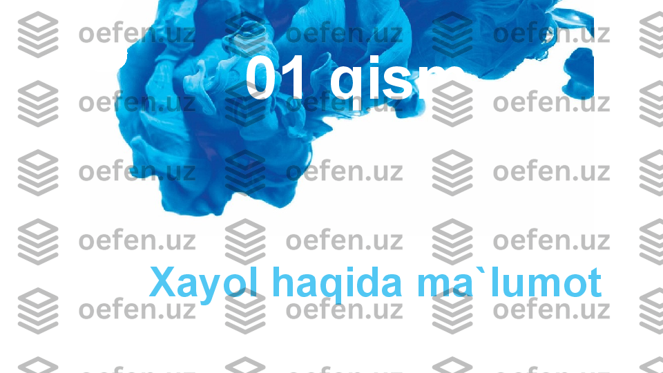 Xayol haqida ma`lumot 01 qism 