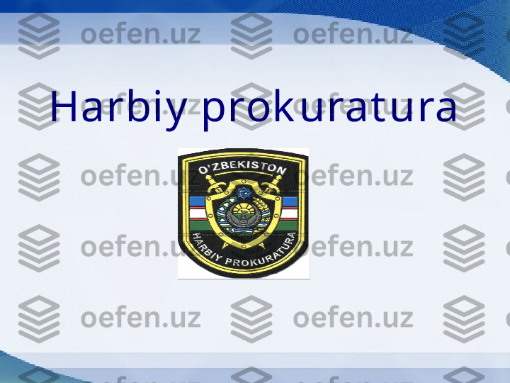 Harbiy  prok urat ura 