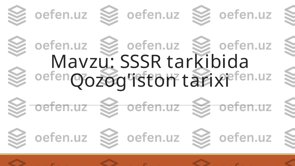 Mav zu:  SSSR t ark ibida 
Qozog'ist on t arixi 